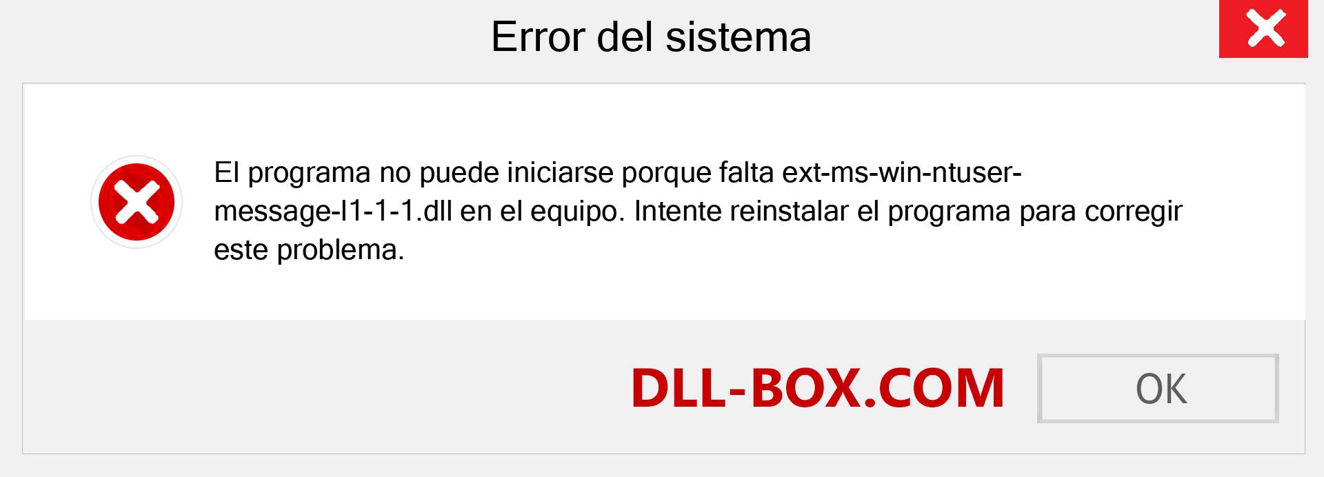 ¿Falta el archivo ext-ms-win-ntuser-message-l1-1-1.dll ?. Descargar para Windows 7, 8, 10 - Corregir ext-ms-win-ntuser-message-l1-1-1 dll Missing Error en Windows, fotos, imágenes